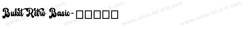 Buket Retro Basic字体转换